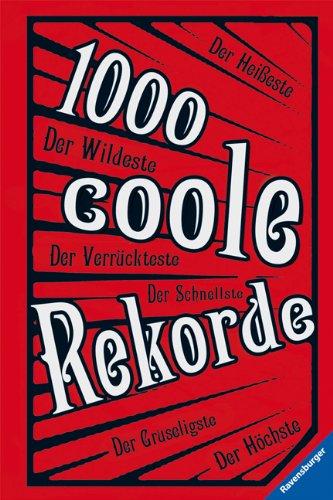 1000 coole Rekorde