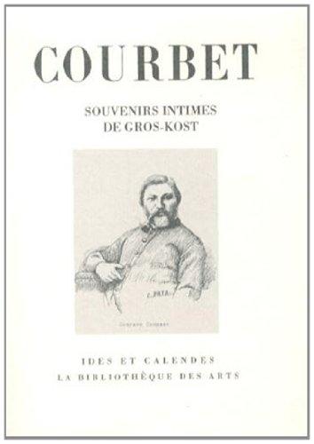 Courbet : souvenirs intimes