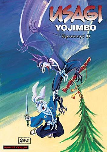 Usagi Yojimbo 15 - Kusanagi II (Usagi Yojimbo: Gesamtausgabe)