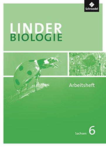 LINDER Biologie SI - Ausgabe für Sachsen: Arbeitsheft 6