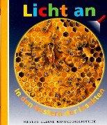 Licht an . . ., Bd.5, In den Nestern der Insekten