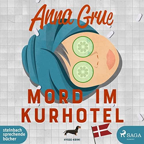 Mord im Kurhotel: Hygge-Krimi