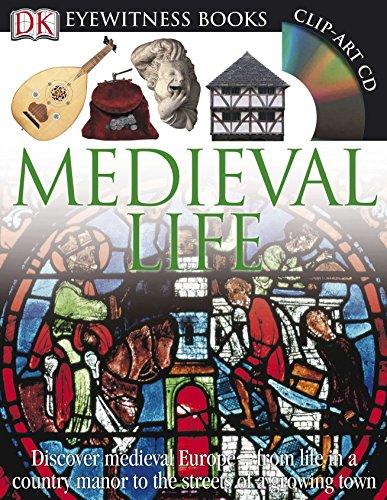 Medieval Life (DK Eyewitness Books)