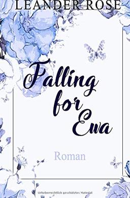 Falling for Ewa (Los Angeles - Lovestorys, Band 1)