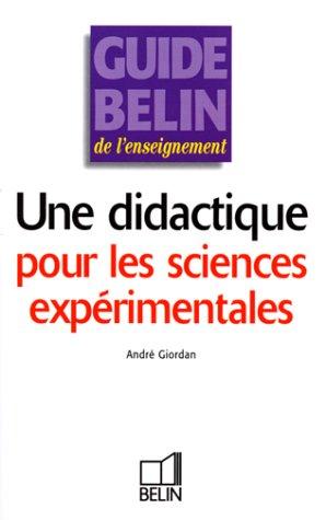 Une didactique pour les sciences expérimentales