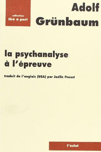 La Psychanalyse à l'épreuve