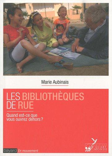 Les bibliothèques de rue : quand est-ce que vous ouvrez dehors ?