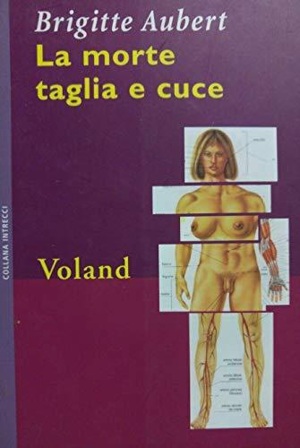 La morte taglia e cuce (Intrecci)