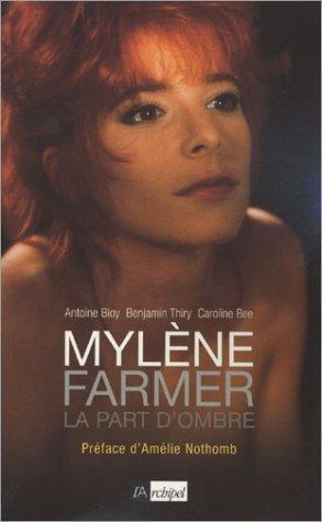 Mylène Farmer, la part d'ombre