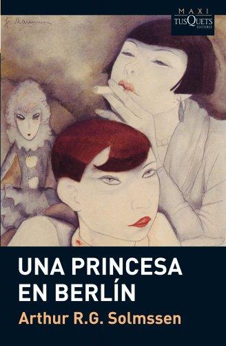 Una princesa en Berlín (MAXI, Band 23)