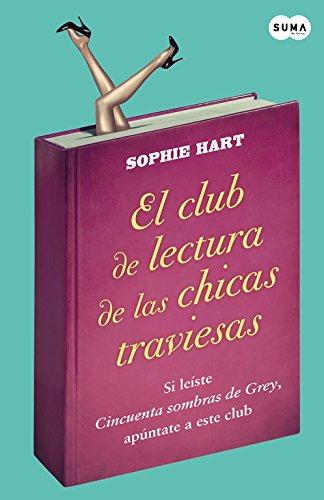 El club de las chicas traviesas (FUERA DE COLECCION SUMA., Band 741003)