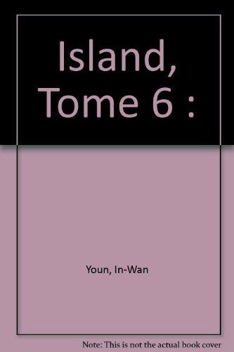 Island, Tome 6 : (Manga)