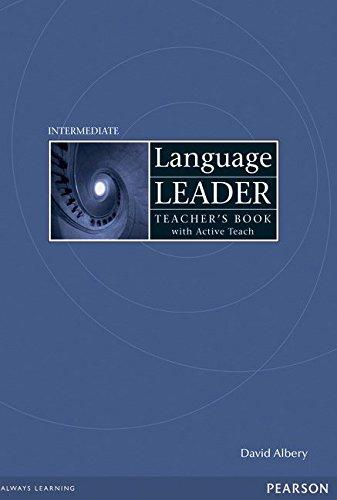 Language Leader Intermediate Teacher's Book. With Active Teach CD-ROM