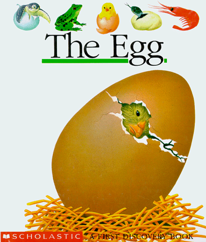 The Egg (First Discovery Books)