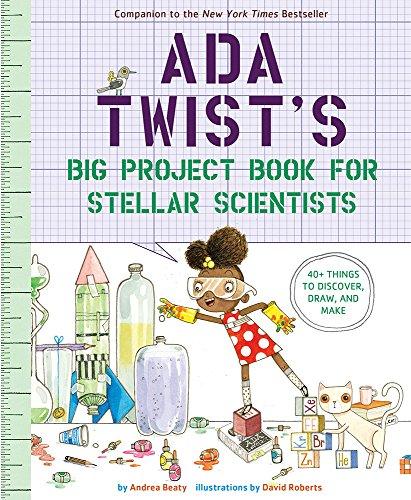 Ada Twist's Big Project Book for Stellar Scientists (Ada Twist Scientist)