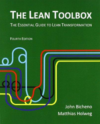 The Lean Toolbox: The Essential Guide to Lean Transformation