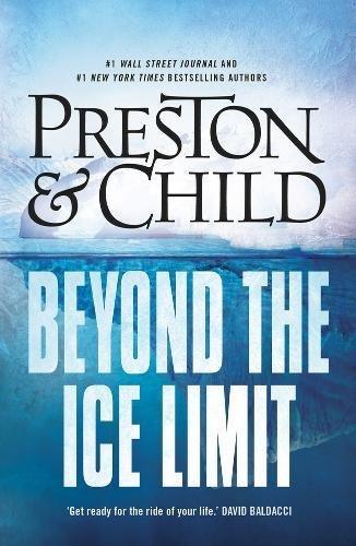 Beyond The Ice Limit: A Gideon Crew Novel