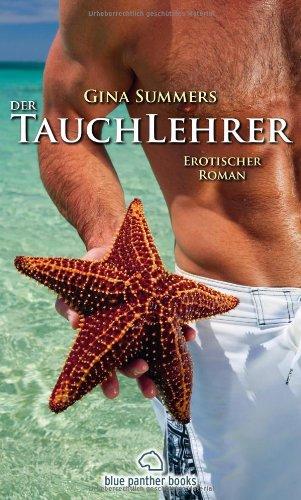 Der Tauchlehrer | Erotischer Roman