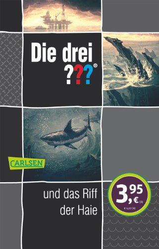 Die drei ???: Die drei ??? und das Riff der Haie