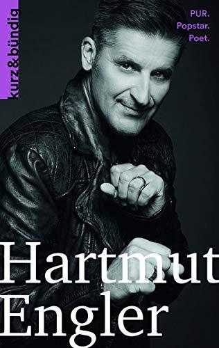 Hartmut Engler: PUR. Popstar, Poet. (Kurzportraits kurz & bündig)