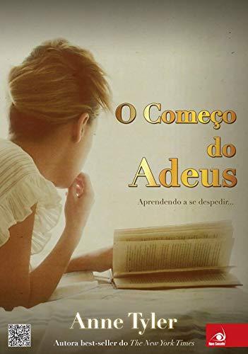 Comeco do Adeus: Aprendendo A Se Despedir. . . (Em Portugues do Brasil)