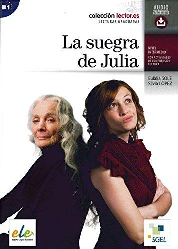 Nivel B1 / La suegra de Julia: Lektüre mit Download