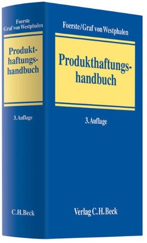 Produkthaftungshandbuch: Rechtsstand: 1. Juli 2010