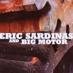 Eric Sardinas & Big Motor