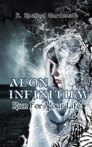 Aeon Infinitum: Run For Your Life