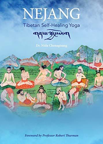 Nejang: Tibetan Self-Healing Yoga