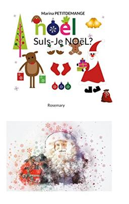 SuIs-Je NOëL ? : Rosemary