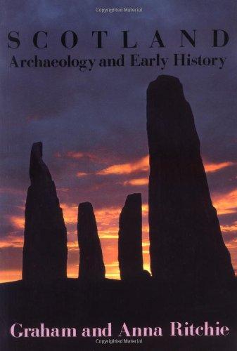 Scotland: Archaeology and Early History: A General Introduction