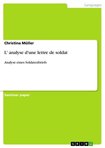 L' analyse d'une lettre de soldat: Analyse eines Soldatenbriefs