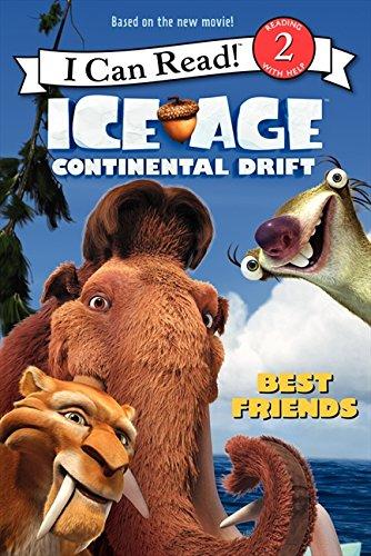 Ice Age: Continental Drift: Best Friends (I Can Read Level 2, Band 2)