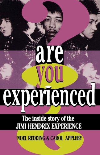 Are You Experienced?: The Inside Story Of The Jimi Hendrix Experience: The Inside Story of Jimi Hendrix