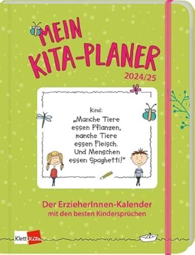 Mein Kita-Planer 2024/25: Der ErzieherInnen-Kalender mit den besten Kindersprüchen (Klett Kita Arbeitshilfen)