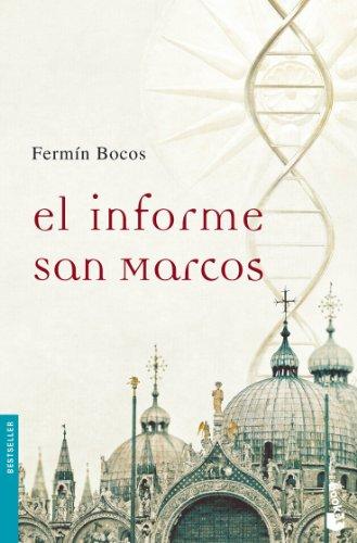 El informe San Marcos (Bestseller)