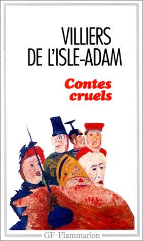 Contes cruels : dossier de lectures