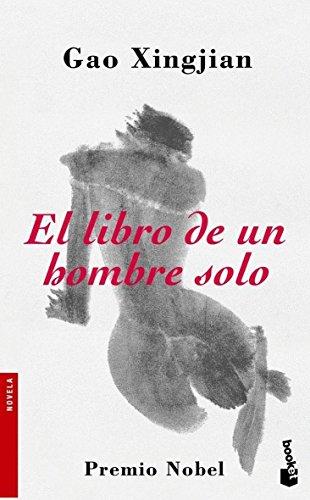 El libro de un hombre solo/ The Book of the Lonesome Man (Novela)