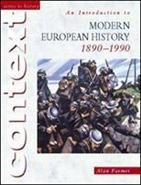 An Introduction to Modern European History, 1890-1990 (Access to History:Context)