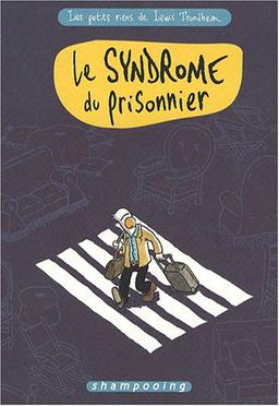 Les petits riens de Lewis Trondheim. Vol. 2. Le syndrome du prisonnier