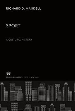 Sport. a Cultural History