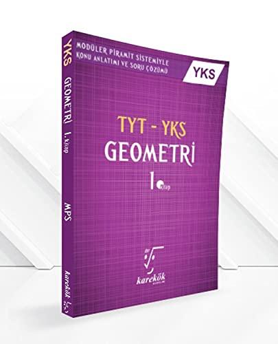 TYT-YKS Geometri 1. Kitap Konu Anlatımı ve Soru Çözümü