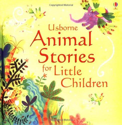 Animal Stories for Little Children: Picture Storybook (Picture Story Books)