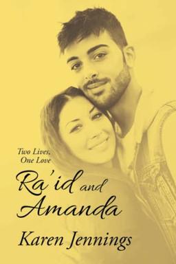 Ra’id and Amanda: Two Lives, One Love