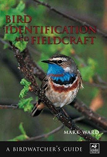 Bird Identification and Fieldcraft (Birdwatcher's Guide)