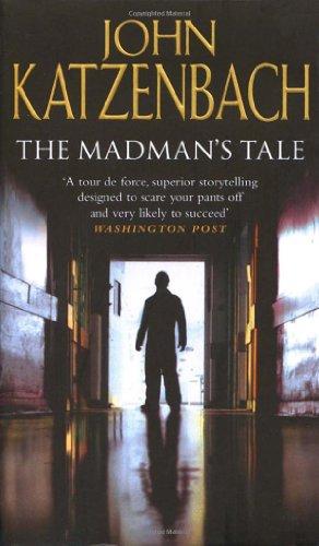 The Madman's Tale