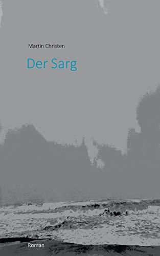 Der Sarg: Roman