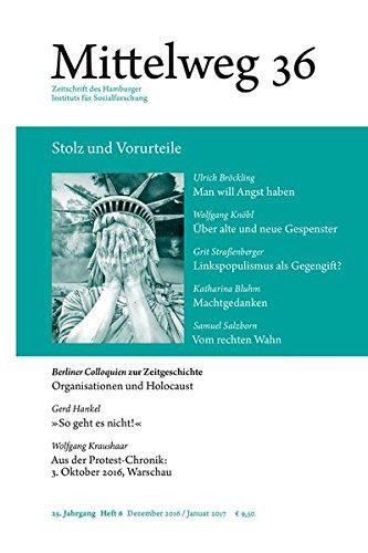 Mittelweg 36. Zeitschrift des Hamburger Instituts für Sozialforschung: Stolz und Vorurteile