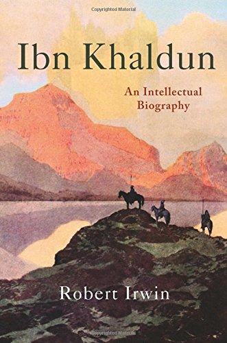 Ibn Khaldun: An Intellectual Biography